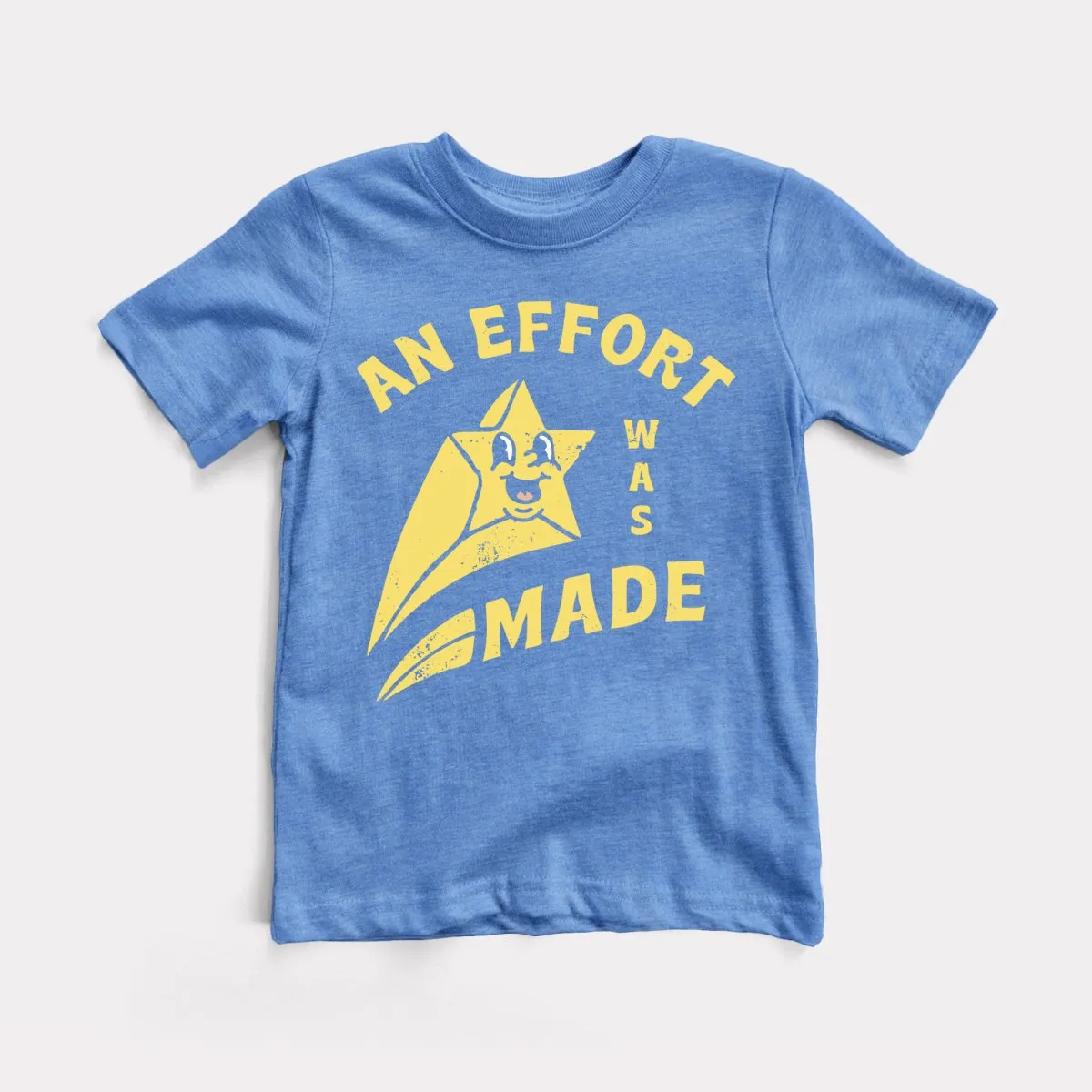 An Effort Was Made Toddler Tee