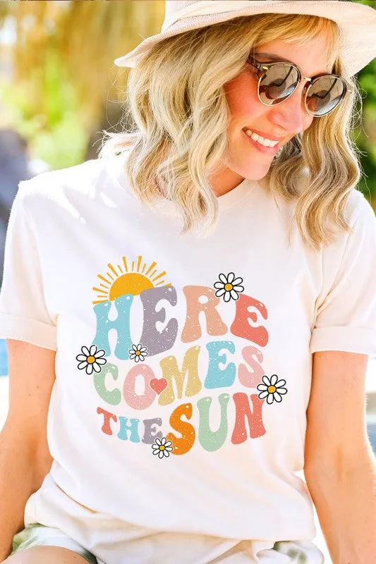 Here Comes The Sun Graphic T Shirts